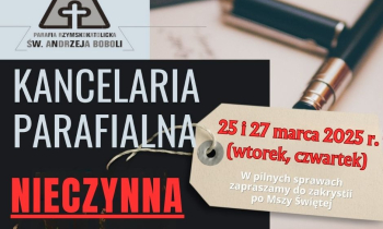 Kancelaria nieczynna w najbliższy wtorek i czwartek